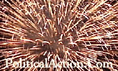 Fourth Of July 
Fireworks at PoliticalAction.Com