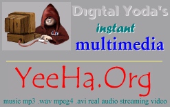 Yoda's 
Instant Multimedia Picks